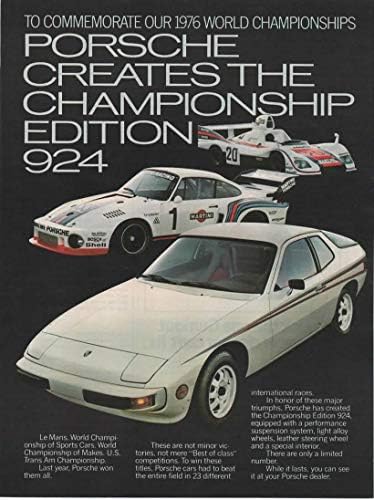 Dergi Baskı İlanı: 1977 Porsche 924 2 + 2 Coupe, Porsche Şampiyonluk Baskısını Yaratıyor 924.To 1976 Dünya Şampiyonamızı Anıyoruz